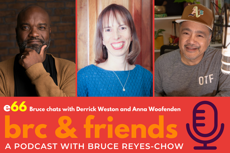 BRC & Friends: Derrick Weston and Anna Woofenden